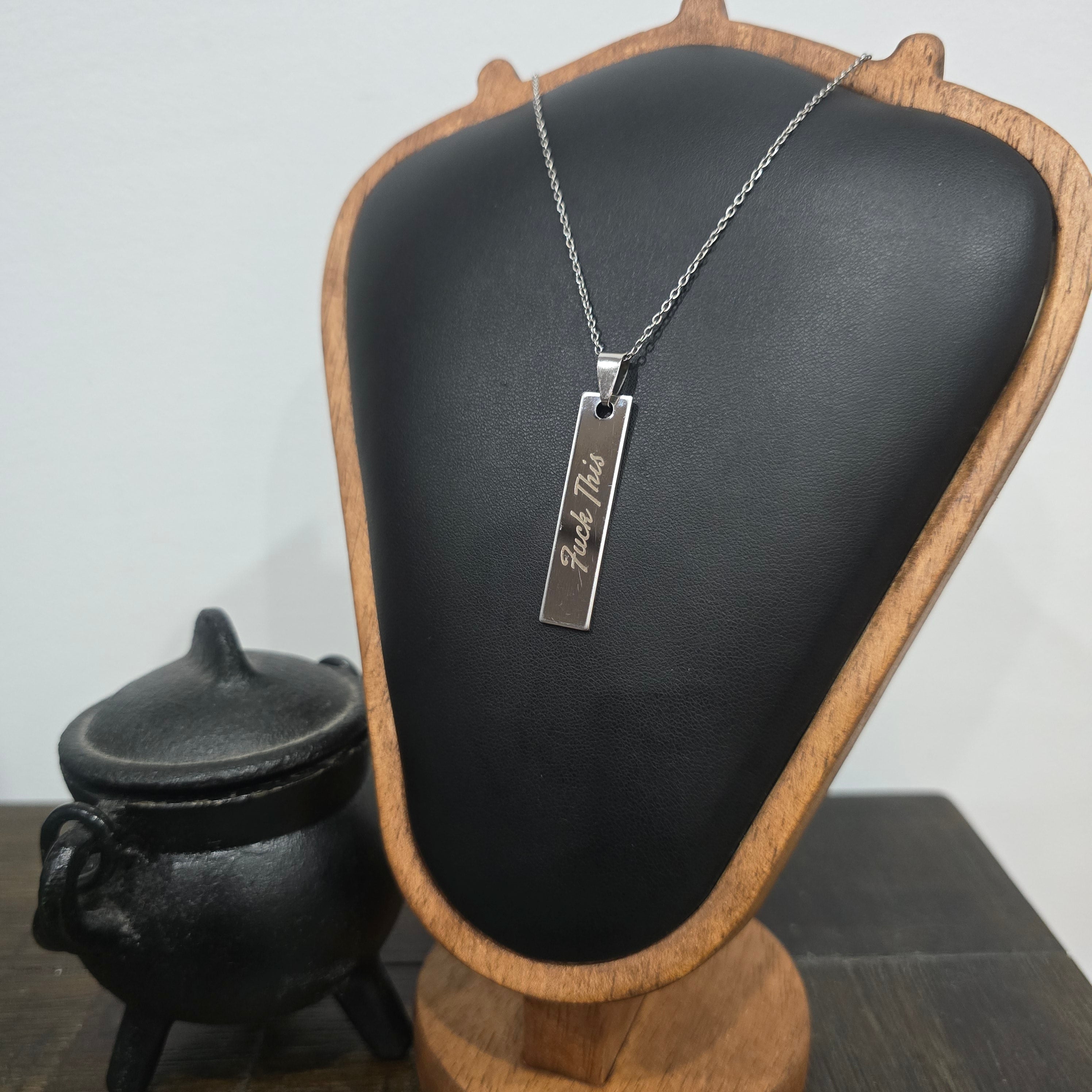 Necklace  - F*ck This