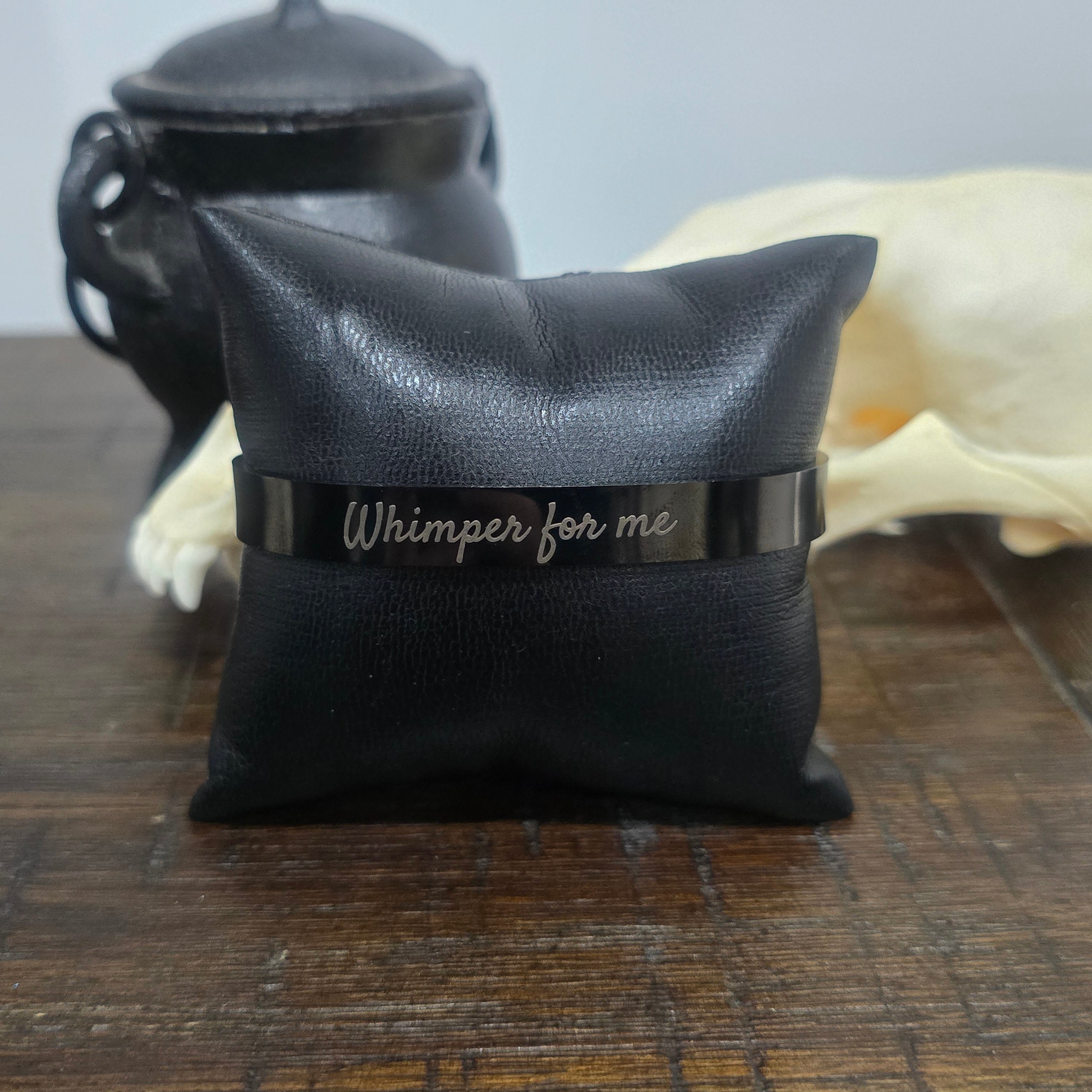 Wrist Cuff - Whimper for me